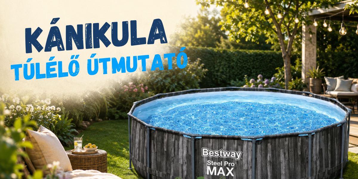 Kánikula túlélő útmutató 